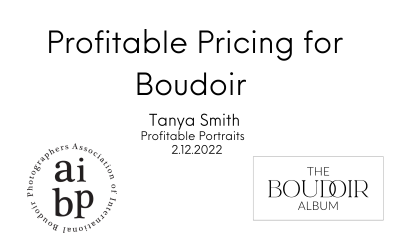 Tanya Smith – Profitable Pricing for Boudoir