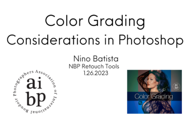 Nino Batista: Color Grading Considerations in Photoshop