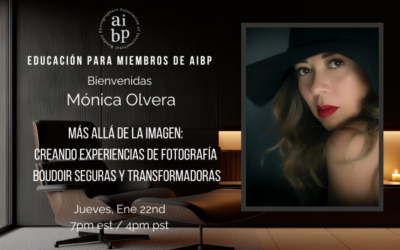Mónica Olvera – Beyond the Image: Creating Safe and Transformational Boudoir Experiences